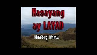 Nasayang ay Layadsendong talaw [upl. by Bysshe]