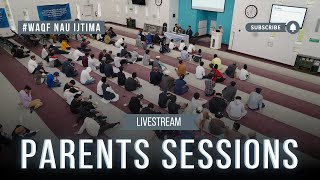 Parents Session  WaqfeNau National Ijtima Canada 2024  LIVE STREAM [upl. by Annayhs]