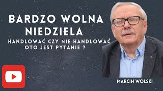 Bardzo wolna niedziela marcinwolski polityka komentarz polityczny [upl. by Anatlus]