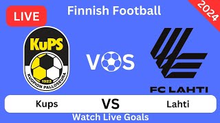 Kuopion Palloseura Vs FC Lahti Live Jalkapalloottelu Tänään Maalit Kups Vs Lahti [upl. by Tirrell]