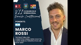 Dr Marco Rossi  quotEstructura del constitucionalismo digital como nueva perspectiva de esta eraquot [upl. by Ruby]