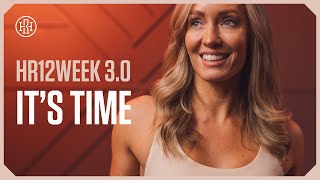 HR12WEEK 30  Free 12 Week Workout Series [upl. by Ymar]