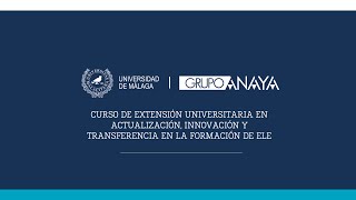 Curso de extensión universitaria en actualización innovación y transferencia en la formación de ELE [upl. by Dene349]