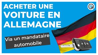 Passer par un mandataire automobile pour acheter une voiture en Allemagne [upl. by Mima791]