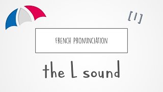 French Pronunciation  The L Sound [upl. by Jaworski]