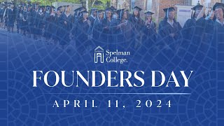 2024 Spelman College  143rd Founders Day Convocation [upl. by Paule]