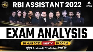 RBI Assistant Exam Analysis 2022  26 March Shift 1  Asked Questions amp Expected Cut Off [upl. by Bonnie357]