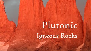 Plutonic Igneous Rocks [upl. by Ytak279]