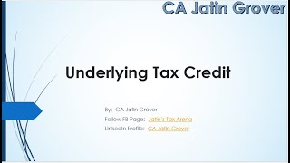 Underlying Tax Credit [upl. by Phineas]