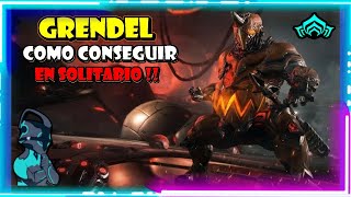 🕹️WARFRAME  Grendel   Hacer Misiones en SOLITARIO    FACIL y RAPIDO   warframe tenno [upl. by Clevie]