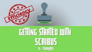 Getting Started with Scribus 15  Templates [upl. by Leunamne]