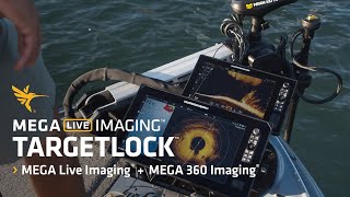 MEGA Live Imaging TargetLock™  MEGA 360 Imaging®  Humminbird [upl. by Nairot]