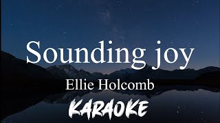 Sounding Joy  Ellie Holcomb Karaoke  Instrumental  MEv Karaoke [upl. by Maurene]