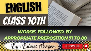 English Class10th  Words Followed by Appropriate Preposition  71 To 80 [upl. by February]