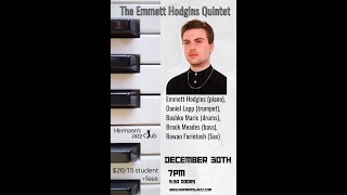 The Emmett Hodgins Quintet [upl. by Aseen]