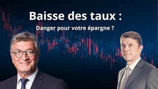 Comment adapter ses placements à la baisse des taux et au grand ralentissement [upl. by Chally866]