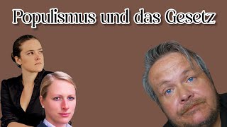 Populismus und das Gesetz [upl. by Nap563]