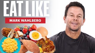 Everything Mark Wahlberg Eats In a Day  Eat Like  Men’s Health [upl. by Yentiw]