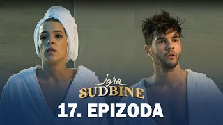 Igra sudbine  Sezona 01  Epizoda 17 domaća serija [upl. by Frechette]