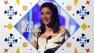 Why Cardi B Is A Beacon Of Black Excellence  Black Sounds Beautiful [upl. by Sully]