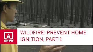 Wildfire Prevent Home Ignition Part 1 [upl. by Bronwyn]