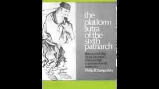 History Book Review The Platform Sutra of the Sixth Patriarch by Huineng Philip Yampolsky [upl. by Carrelli477]