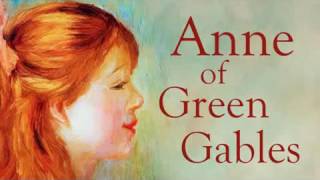 Anne of Green Gables  Chapter 6  Marilla Makes Up Her Mind [upl. by Nosnarb949]