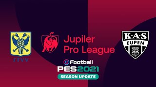 SINTTRUIDEN VS KAS EUPEN  JUPILER PRO LEAGUE  PES 2021 J28 [upl. by Nylirak562]