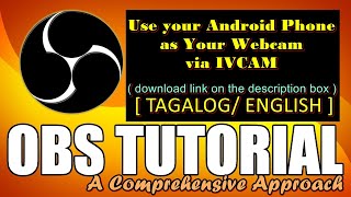 OBS STUDIO Tutorial  Use your Android Phone as Webcam via IV CAM [upl. by Latsyek963]