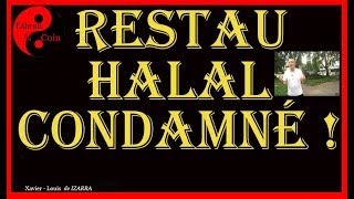 Un Restaurant Halal Condamné [upl. by Ahsiak595]