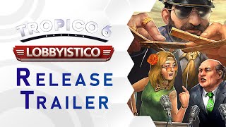 Tropico 6  Lobbyistico DLC Trailer US [upl. by Karlie707]