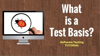 What is Test Basis   Software Testing [upl. by Buine221]