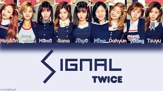 TWICE 트와이스  SIGNAL HANROMENG Color Coded Lyrics [upl. by Eatnod]